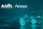 Ansys medini Accelerates Andes' Development of Automotive-Grade IP