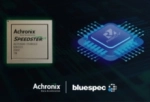 Achronix FPGAs Add Support for Bluespec's Linux-capable RISC-V Soft Processors to Enable Scalable ...