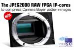 intoPIX delivers new JPEG2000 RAW FPGA IP-cores to compress Camera Bayer pattern-images