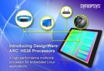 New DesignWare ARC HS38 Processor Doubles Performance for Embedded Linux Applications