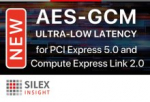 Silex Insight extends their AES-GCM Crypto Engine offering by introducing an ultra-low latency version for PCI Express 5.0 and Compute Express Link 2.0 