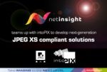Net Insight 与 intoPIX 强强联手开发下一代 JPEG XS 兼容方案