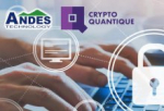 Andes Technology and Crypto Quantique in Global Partnership to Deliver the Ultimate RISC-V IoT Device Security