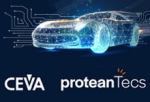 CEVA and proteanTecs Announce Partnership to Optimize Reliability and Power of Complex SoCs