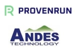 Andes Technology Partners with ProvenRun to Strengthen RISC-V Trusted Execution Environment ...